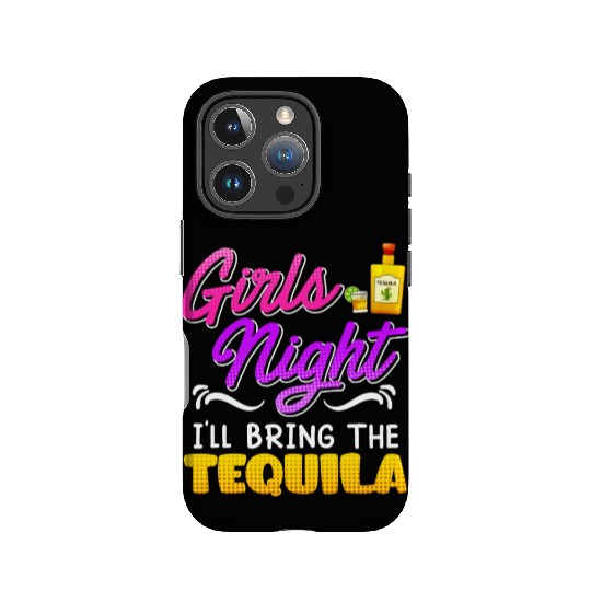 Girls Night I'll bring the Tequila Spring Break IPhone Cases