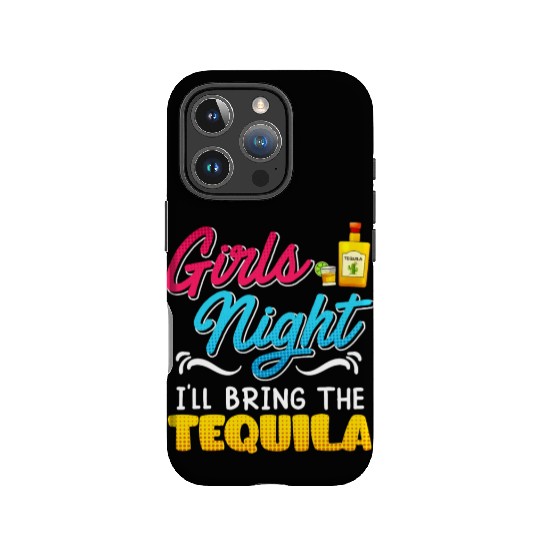 Girls Night I'll bring the Tequila Spring Break IPhone Cases