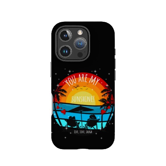 You are my Sunshine Sunset Palms IPhone Cases