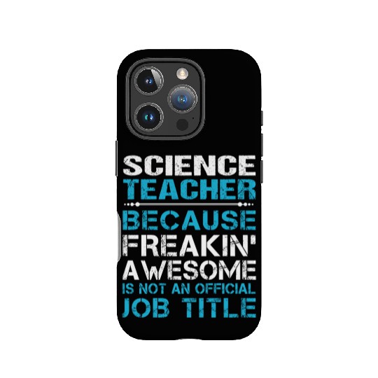 Science Teacher IPhone Cases - Freaking Awesome Gift It