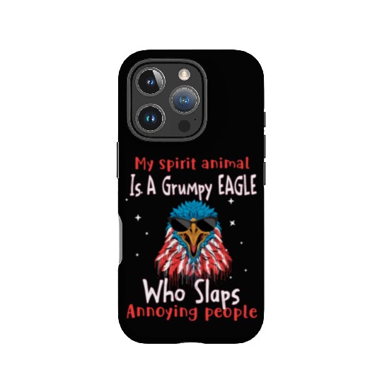 My Spirit animal Is A Grumpy Eagle IPhone Cases