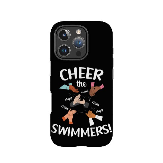 Cheer The Swimmers Clapping Hands Pool Sports IPhone Cases