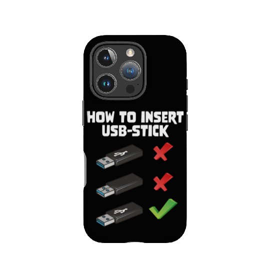 How To Insert USB Stick Funny Programmer Meme IPhone Cases