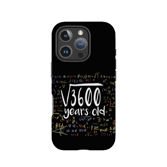 60th Birthday Square Root of 3600: 60 Years Old IPhone Cases
