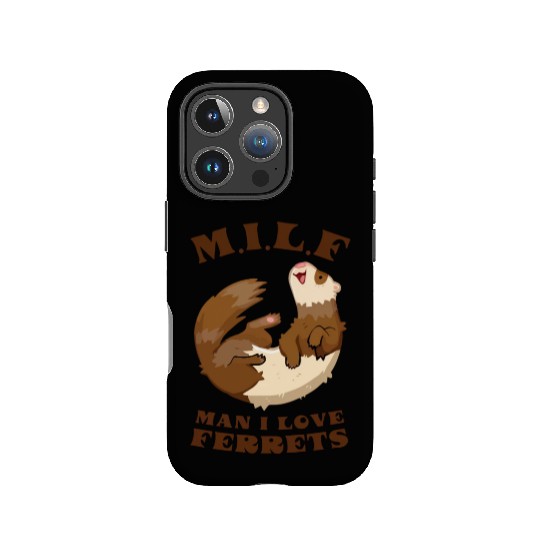 I Heart MILFs Man I Love Ferrets Lover Funny Ferre IPhone Cases