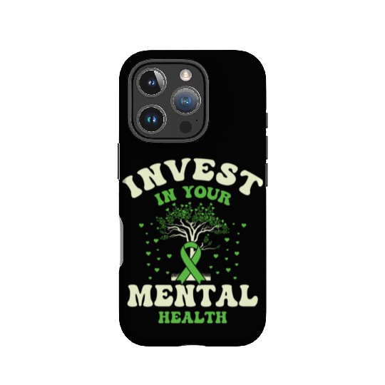 Invest In Your Mental Health Awareness Depression IPhone Cases
