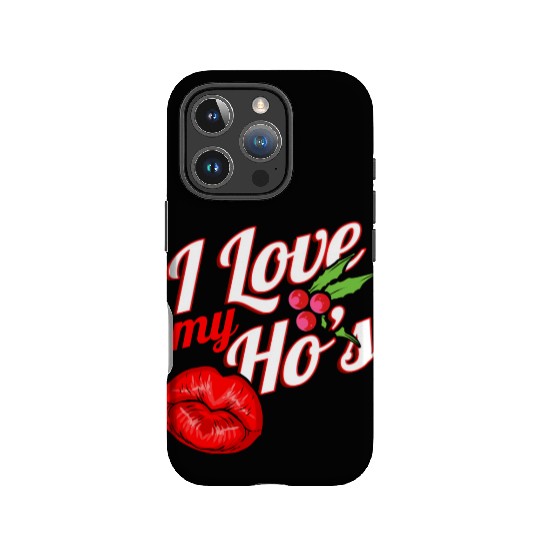I Love My Ho s Kissing Mouth Mistletoe Christmas IPhone Cases