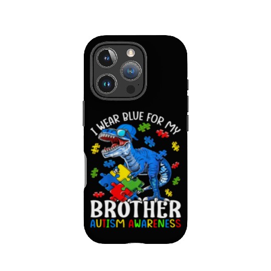 I Wear Blue For My Brother Autism Awareness T-Rex IPhone Cases