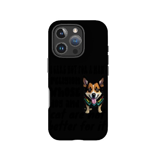 I care not for a man’s religion whose dog and cat IPhone Cases