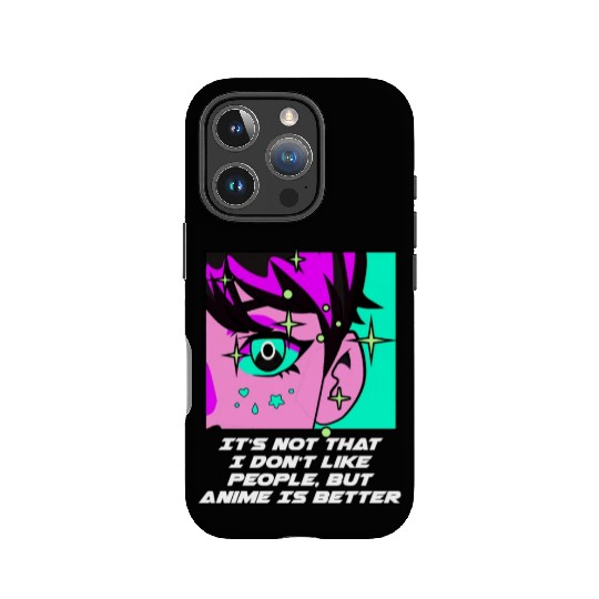 Anime Is Better Japanese Introvert Japan Antisocia IPhone Cases