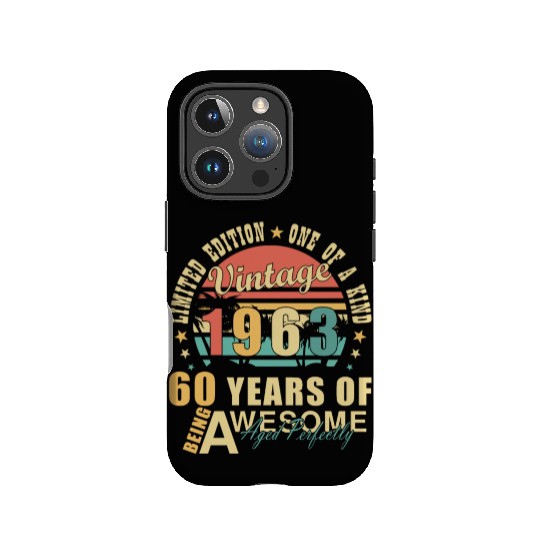 60th birthday 60 years born 1963 IPhone Cases