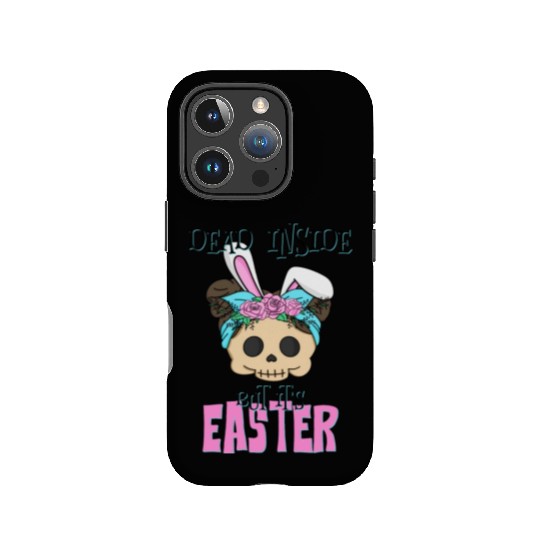 Dead inside but its Easter IPhone Cases