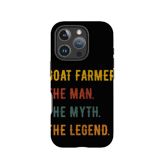 Goat Farmer Man Myth The Legend IPhone Cases
