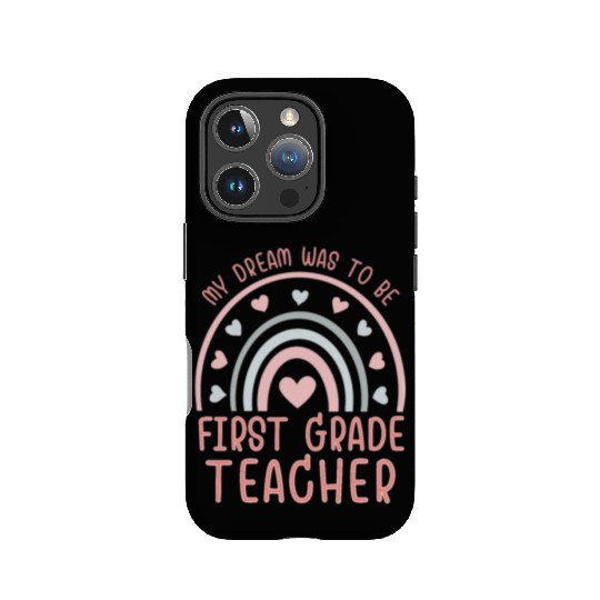 First Grade Teachers dream, Grateful teachers IPhone Cases