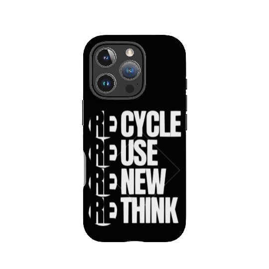 Recycle Reuse Renew Rethink For Earth Day IPhone Cases