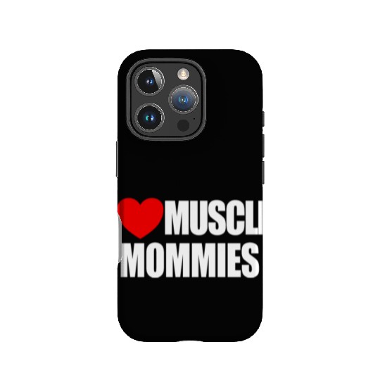I Love Muscle Mommies Red Heart Muscle Mommies IPhone Cases