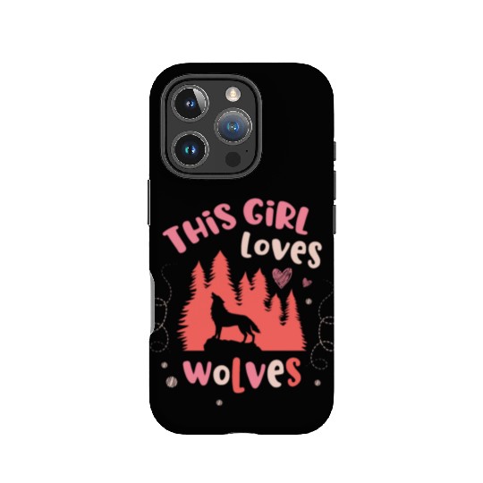 This Girl Loves Wolves Animal Werewolf Wolf Lover IPhone Cases