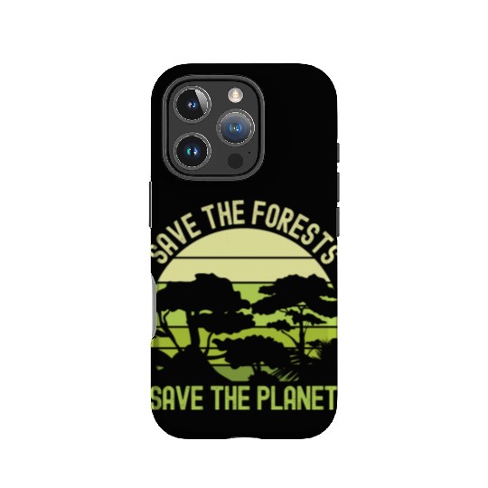 Earth Day Save The Forests Save The Planet Nature IPhone Cases