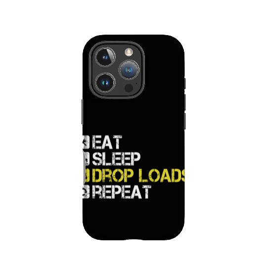 Eat Sleep Drop Loads Repeat Truck Driver IPhone Cases