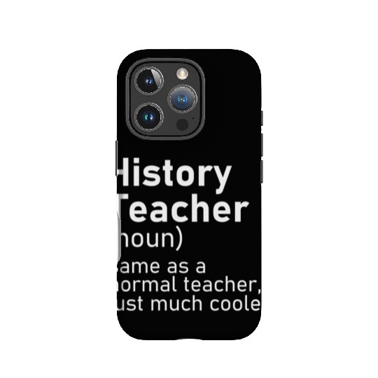 History Teacher Funny Definition IPhone Cases