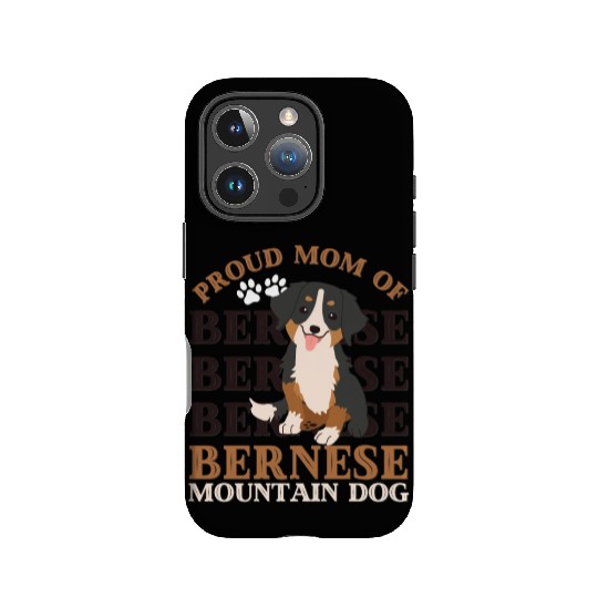Bernese Mountain Dog mom of Bernese Mountain dogs IPhone Cases