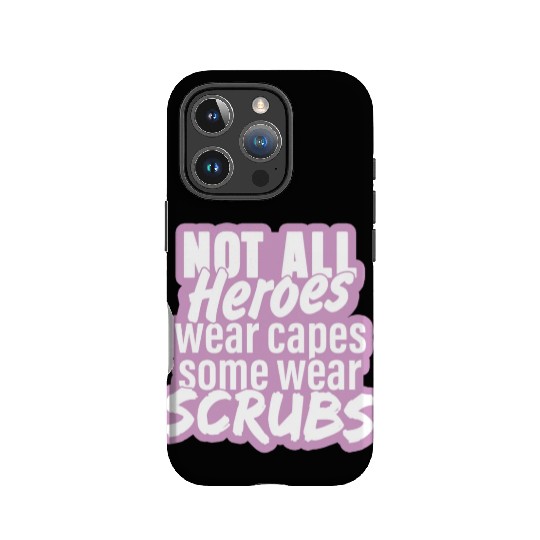 Not all heroes wear capes, some wear scrubs pinky IPhone Cases