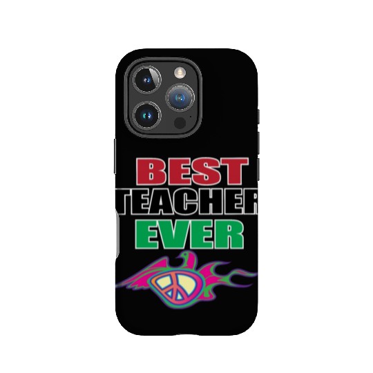 Best Teacher Ever, Teacher appreciation Gift IPhone Cases