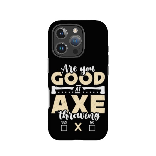 Axe Throwing Are You Good At Bullseye Axe Thrower IPhone Cases