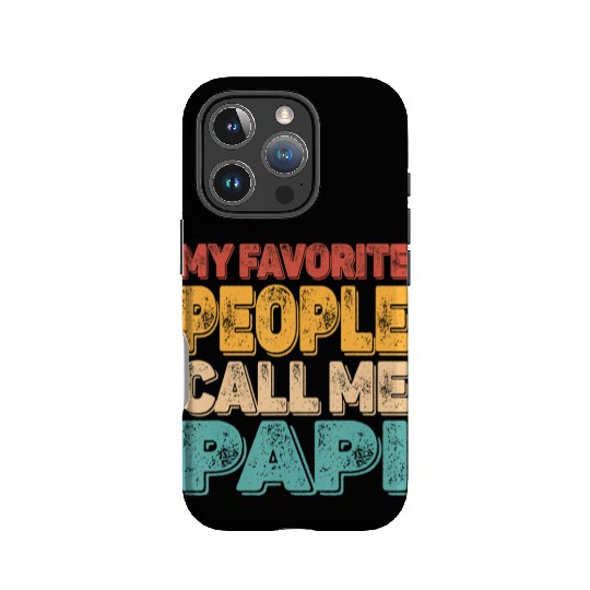 My Favorite People Call Me Papi Vintage Funny Dad IPhone Cases