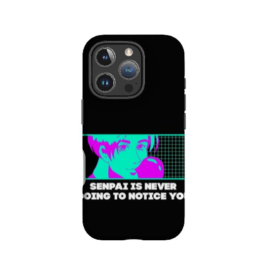 Senpai Is Never Going to Notice You Anime Funny Ma IPhone Cases