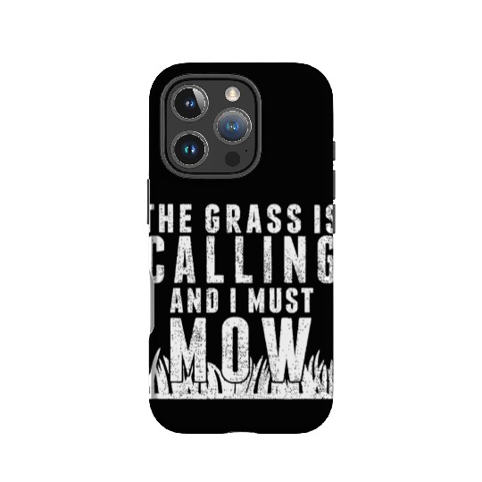 Lawn Mowing idea Funny Gardening Quote Dad IPhone Cases