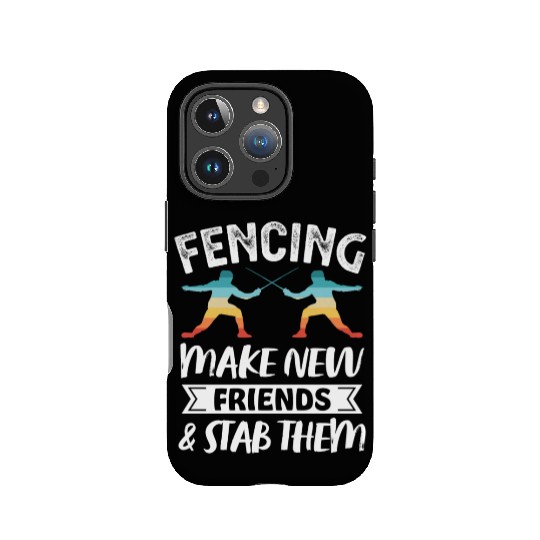 Funny Retro Fencing Make Friends Stab Them IPhone Cases