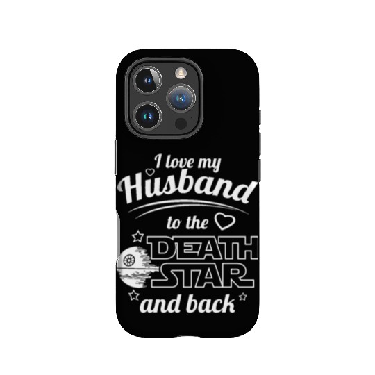 I Love My Husband To The Death Star And Back IPhone Cases