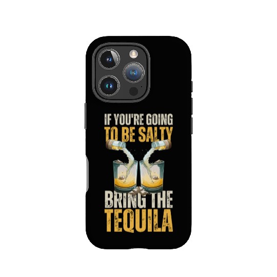 Funny Tequila Lover Poured With By Bottle Of Salt IPhone Cases