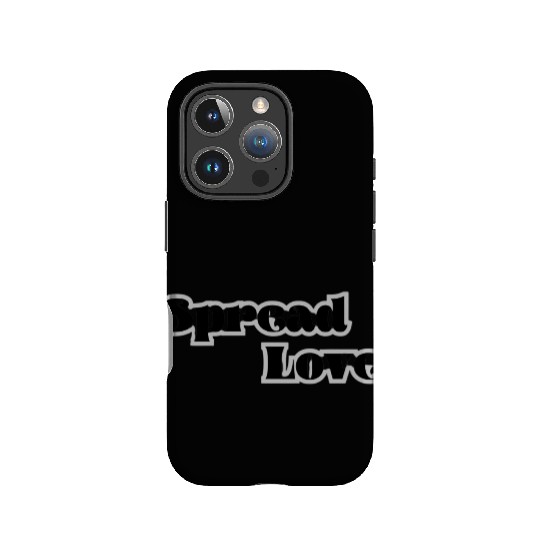 Spread Love IPhone Cases
