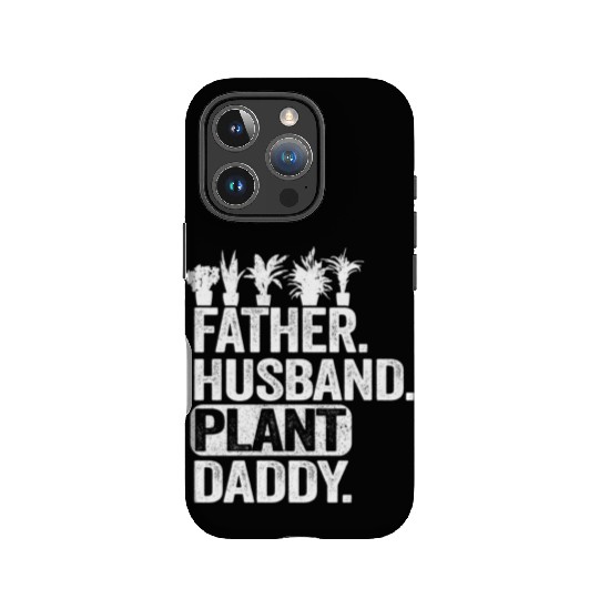 Landscaper Gardener Dad Father Husband Plant Daddy IPhone Cases