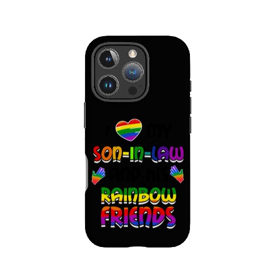 I Love My Son In Law And His Rainbow Friends LGBT IPhone Cases