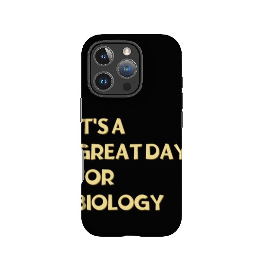 It's a great day for Biology IPhone Cases
