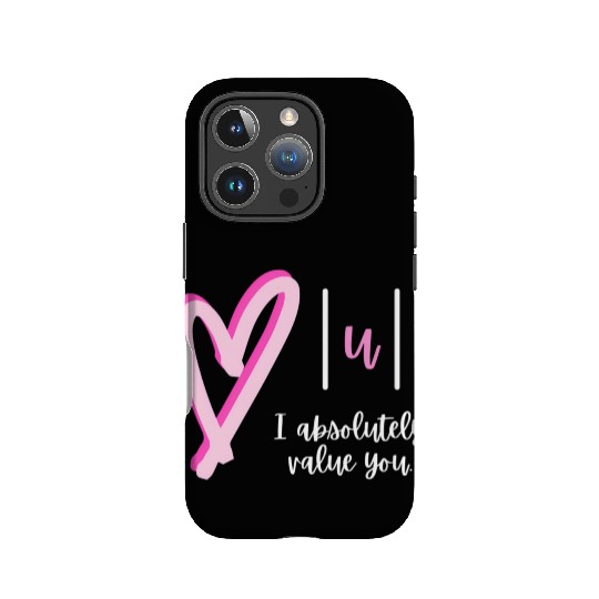 I Absolutely Value You Math Teacher Valentine'S Da IPhone Cases