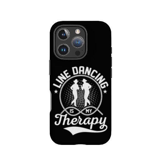 Line Dancing Is My Therapy Country Music Western IPhone Cases