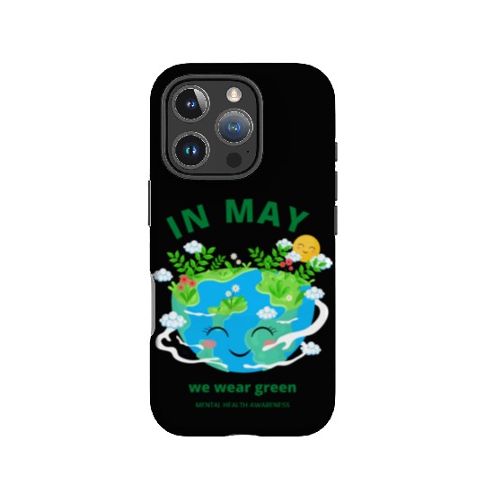 MENTAL HEALTH MATTERS We Wear Green IPhone Cases