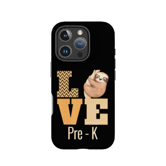 Love Pre-K Sloth Pre-K Teacher Back To School IPhone Cases