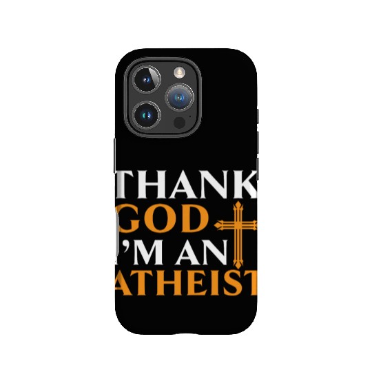Atheism Anti-Religion Agnostic Freethinker Atheist IPhone Cases