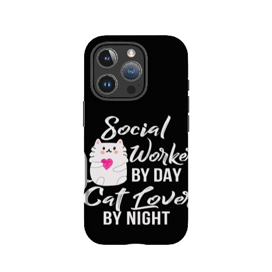 Social Worker By Day Cat Lover By Night Cat Lover IPhone Cases