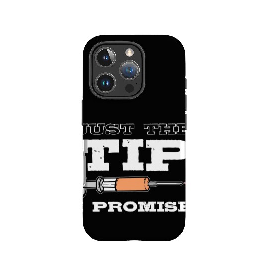 Just The Tip Blood Donor Medical Phlebotomist Gift IPhone Cases