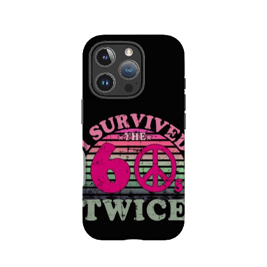 I Survived The Sixties 60S Twice IPhone Cases