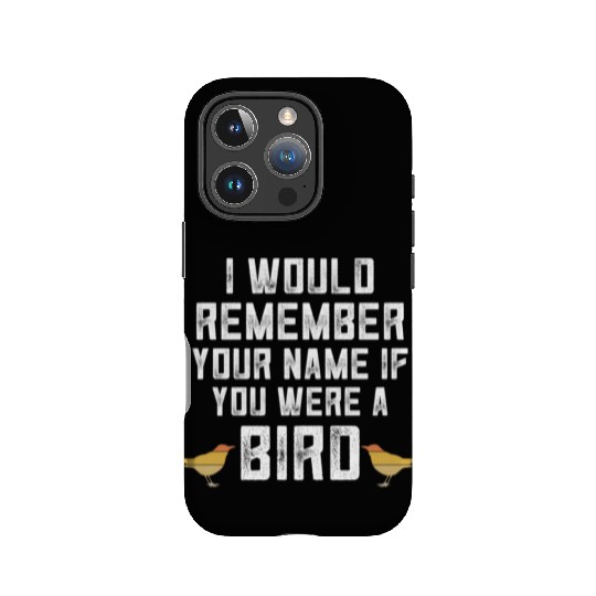Bird Bird Watcher Birding Ornithology IPhone Cases