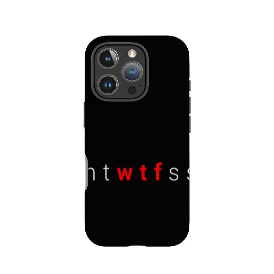Mtwtfss Wtf Days Of The Week Meme Quote Friend IPhone Cases