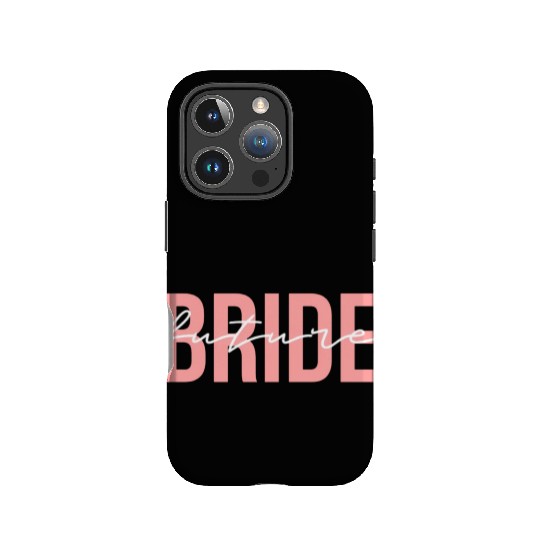 Future Bride Wedding Bachelorette Party Fiancee IPhone Cases