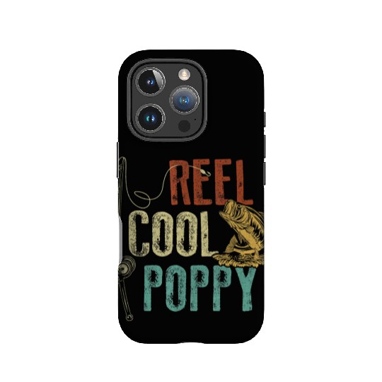 Reel Cool Poppy Fishing Grandpa Fathers Day Fisher IPhone Cases